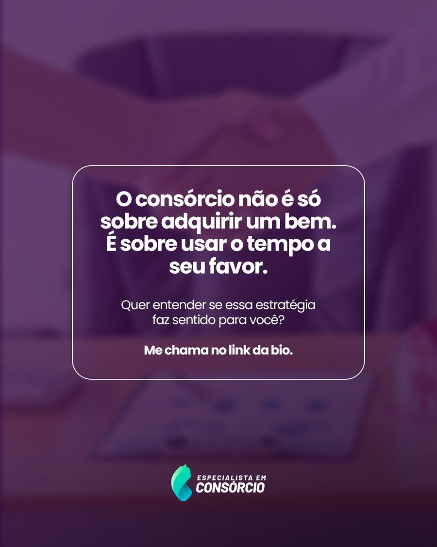 Post do Especialista em Consórcio